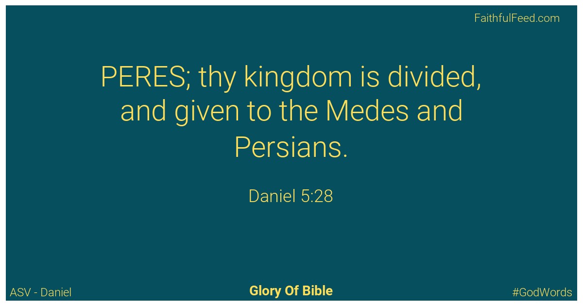 Daniel 5:28 - Asv