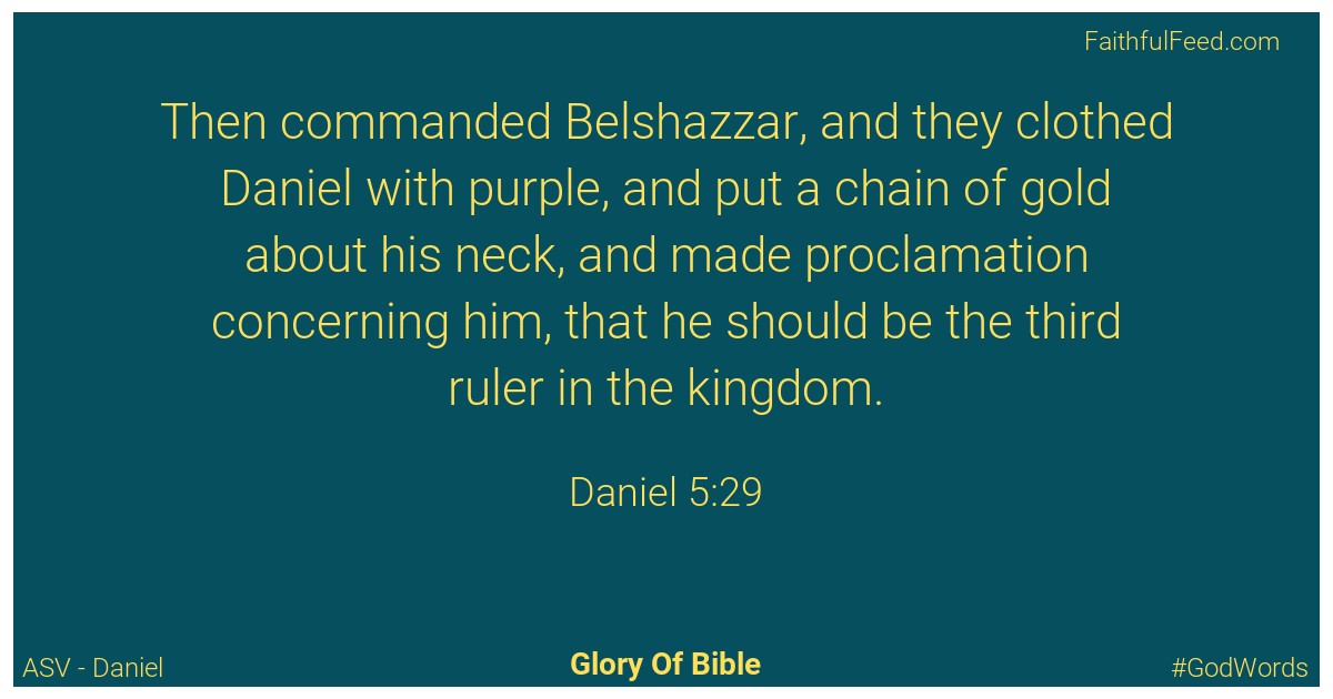 Daniel 5:29 - Asv