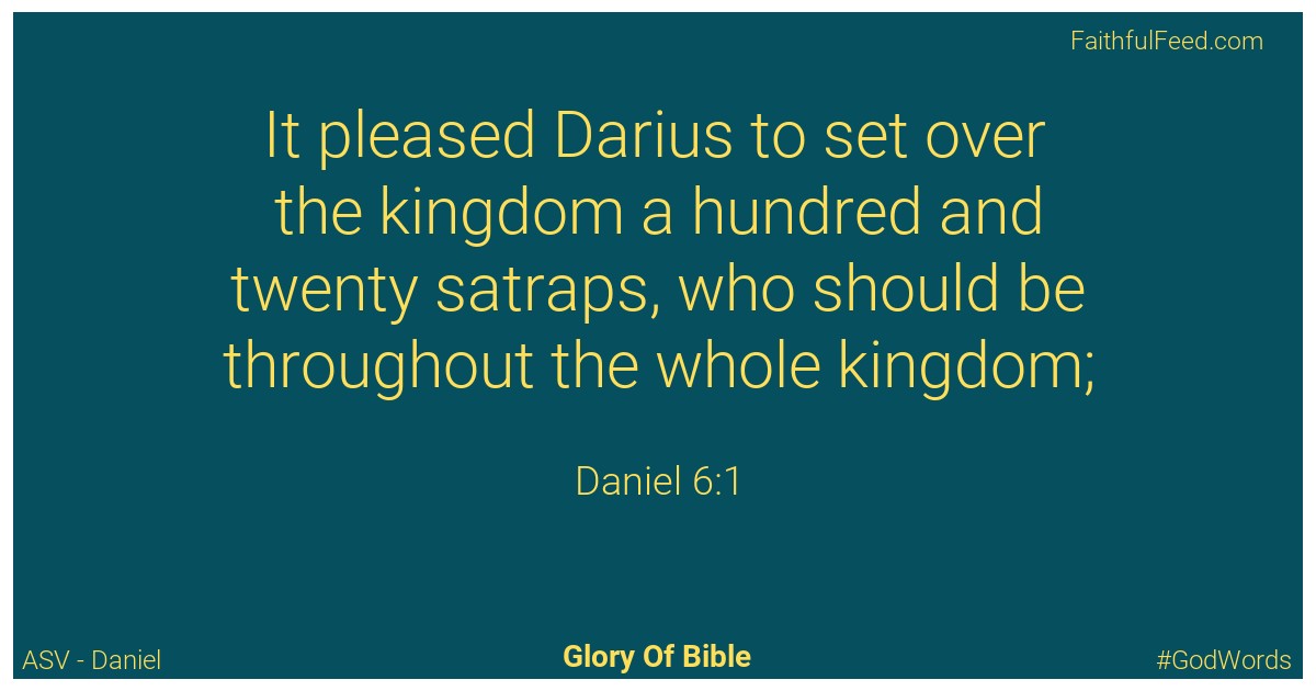 Daniel 6:1 - Asv