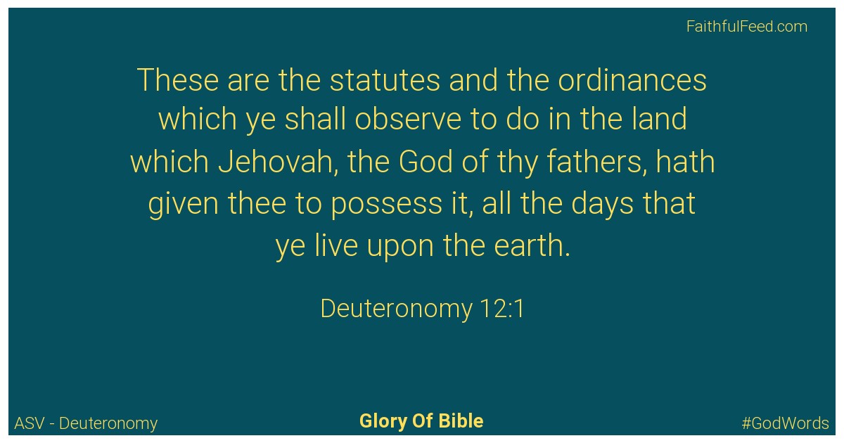 Deuteronomy 12:1 - Asv