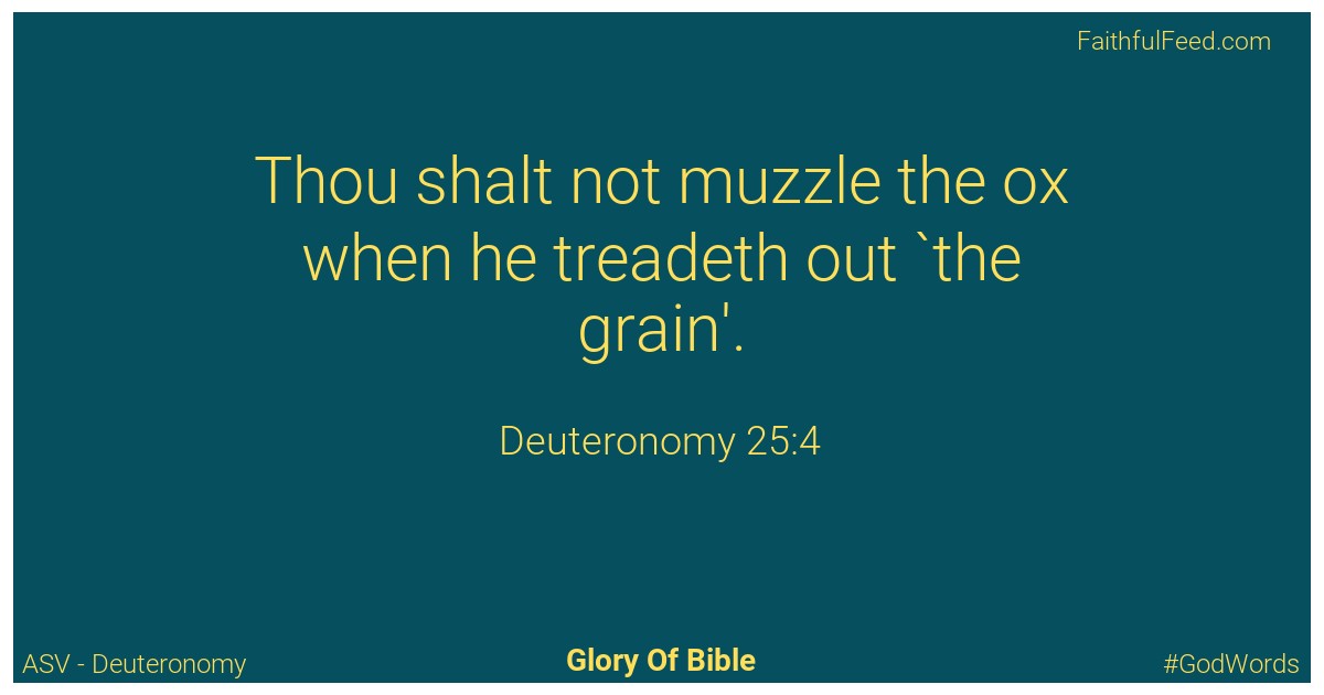 Deuteronomy 25:4 - Asv