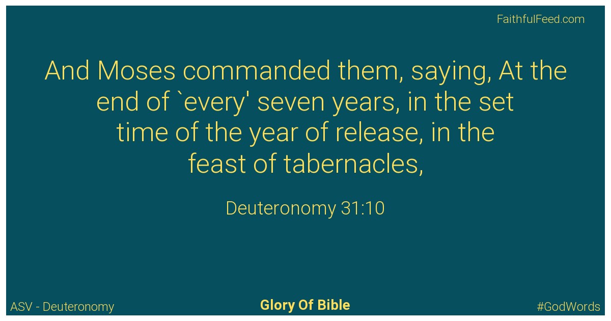 Deuteronomy 31:10 - Asv