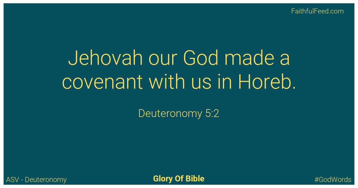 Deuteronomy 5:2 - Asv