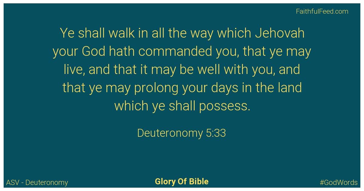 Deuteronomy 5:33 - Asv