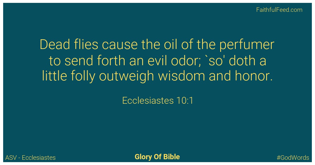 Ecclesiastes 10:1 - Asv