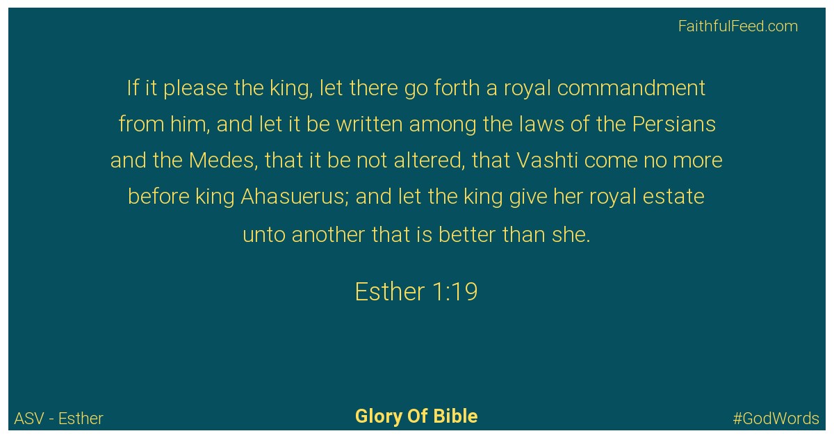 Esther 1:19 - Asv