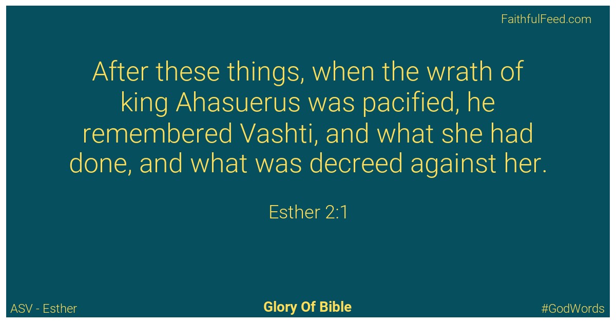 Esther 2:1 - Asv