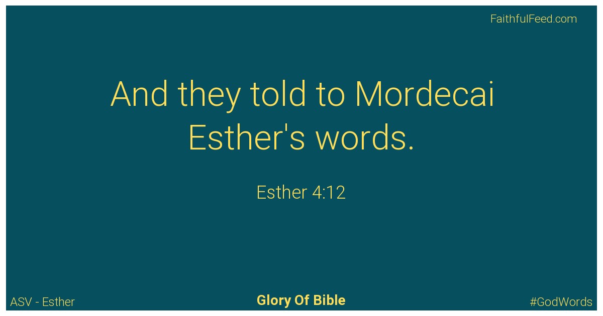 Esther 4:12 - Asv