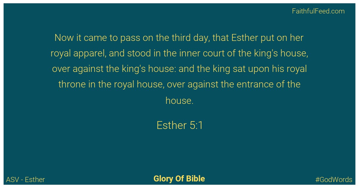 Esther 5:1 - Asv