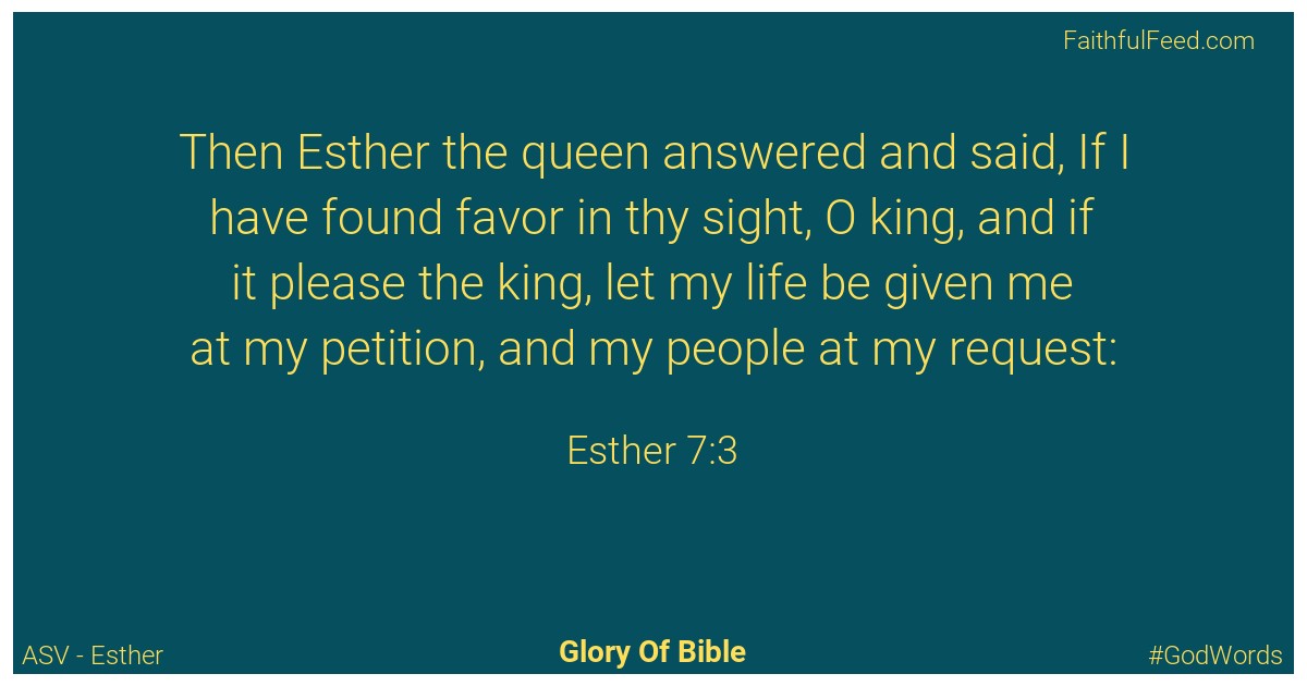 Esther 7:3 - Asv