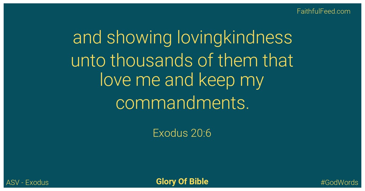 Exodus 20:6 - Asv