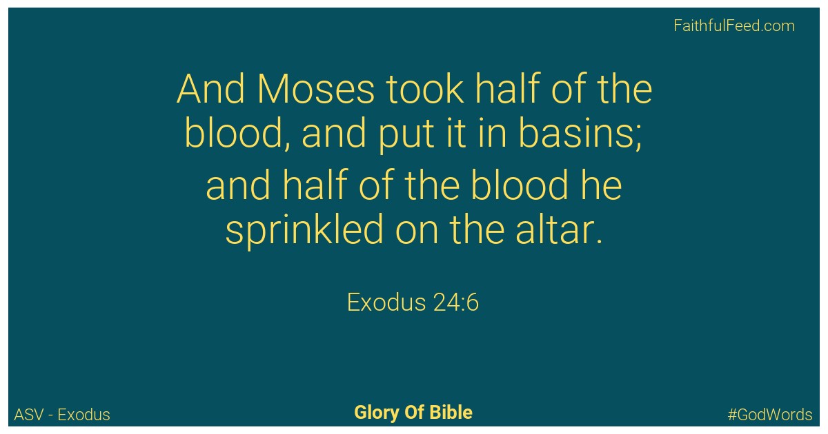 Exodus 24:6 - Asv