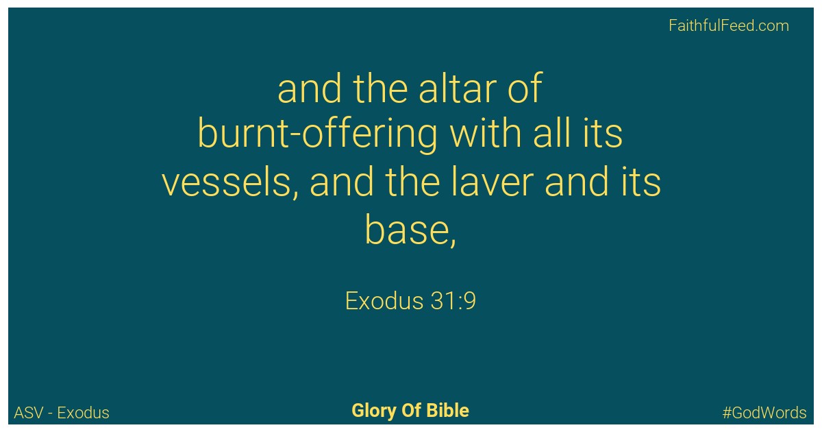 Exodus 31:9 - Asv