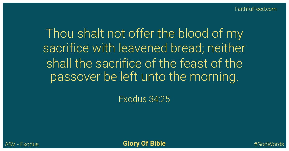 Exodus 34:25 - Asv