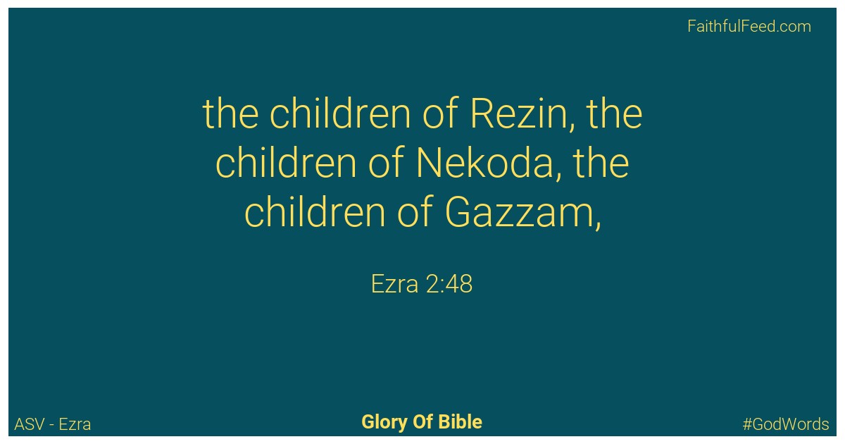 Ezra 2:48 - Asv