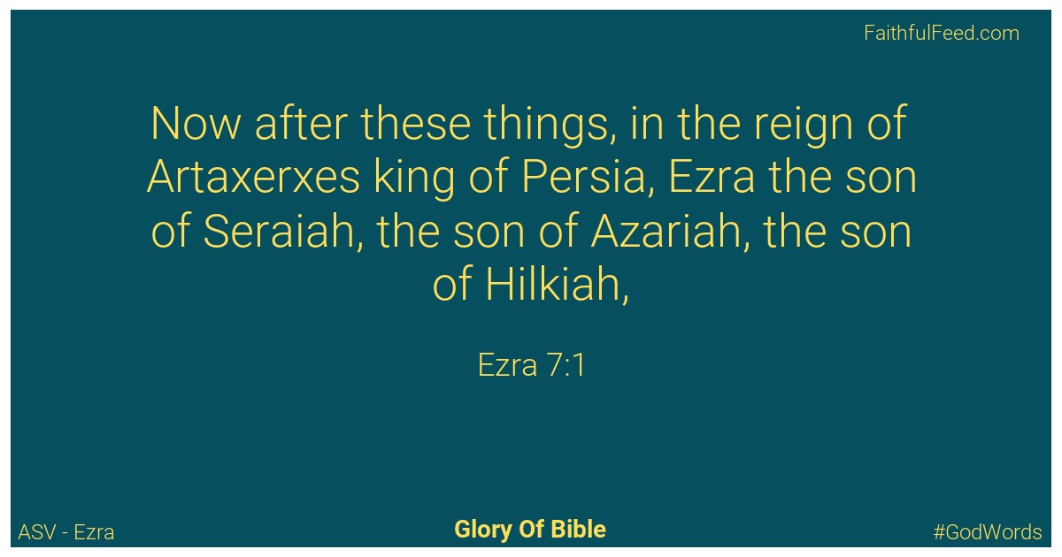 Ezra 7:1 - Asv