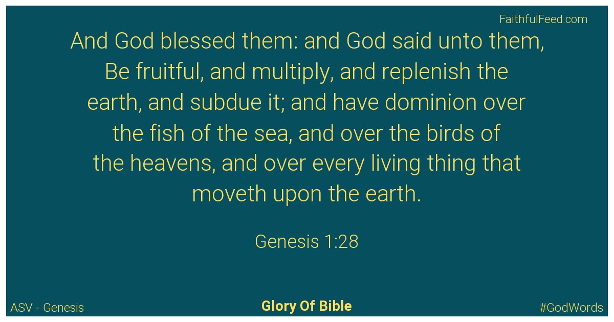 Genesis 1:28 - Asv
