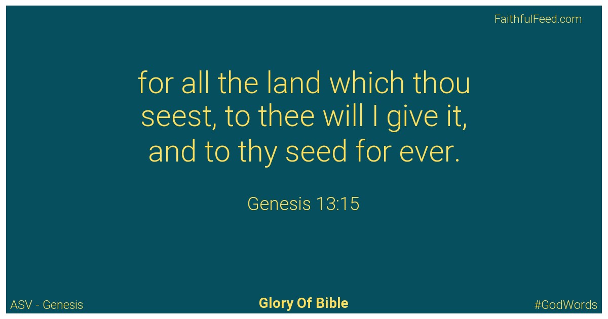 Genesis 13:15 - Asv