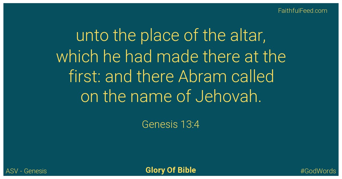 Genesis 13:4 - Asv