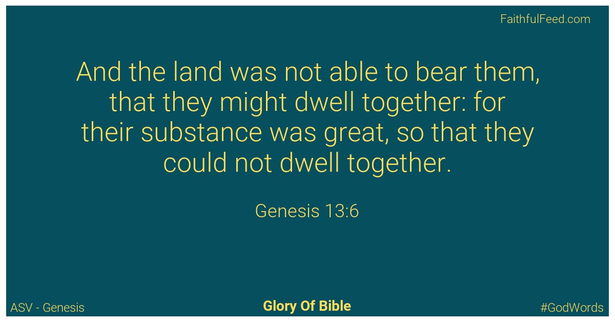 Genesis 13:6 - Asv