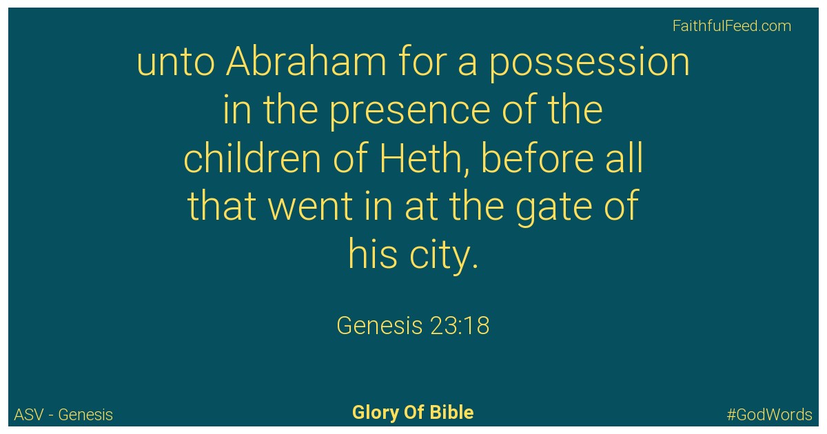 Genesis 23:18 - Asv