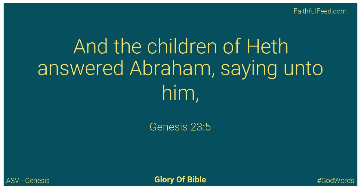 Genesis 23:5 - Asv