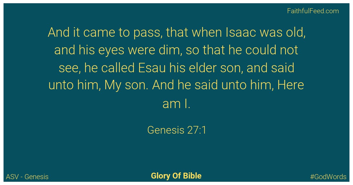 Genesis 27:1 - Asv