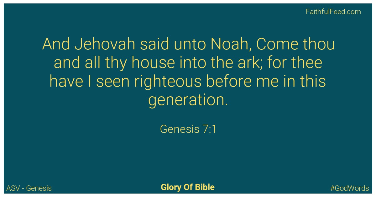 Genesis 7:1 - Asv