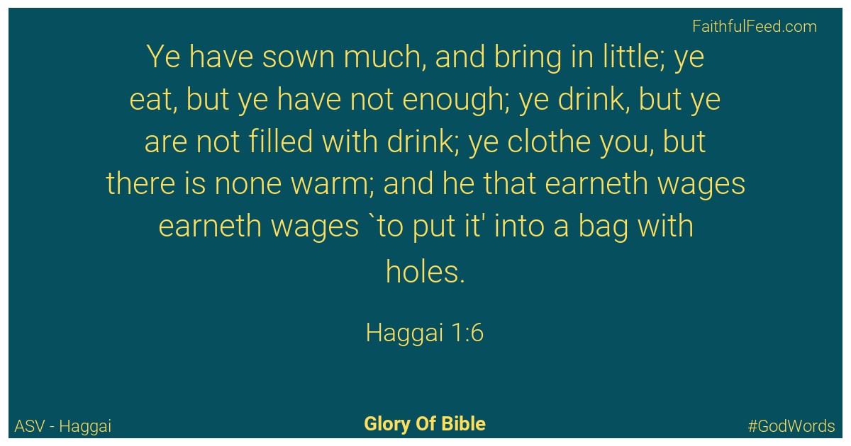 Haggai 1:6 - Asv