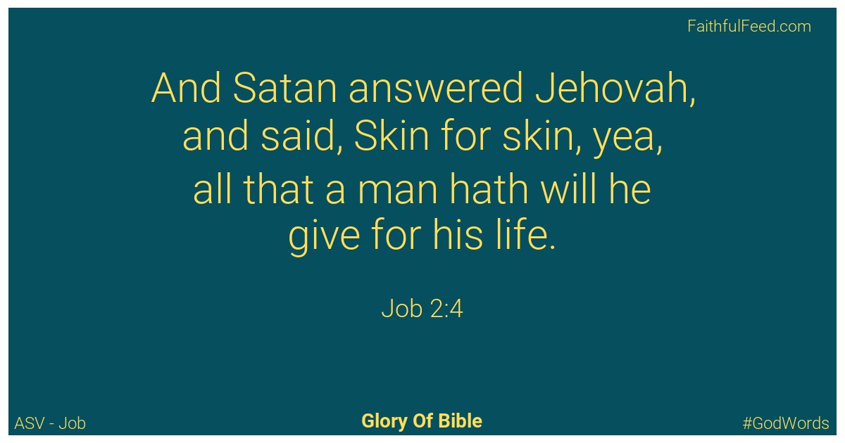Job 2:4 - Asv