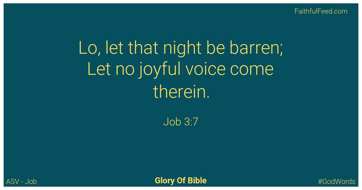 Job 3:7 - Asv