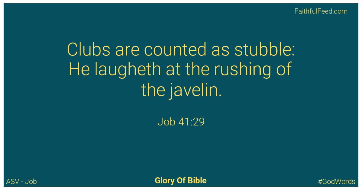 Job 41:29 - Asv