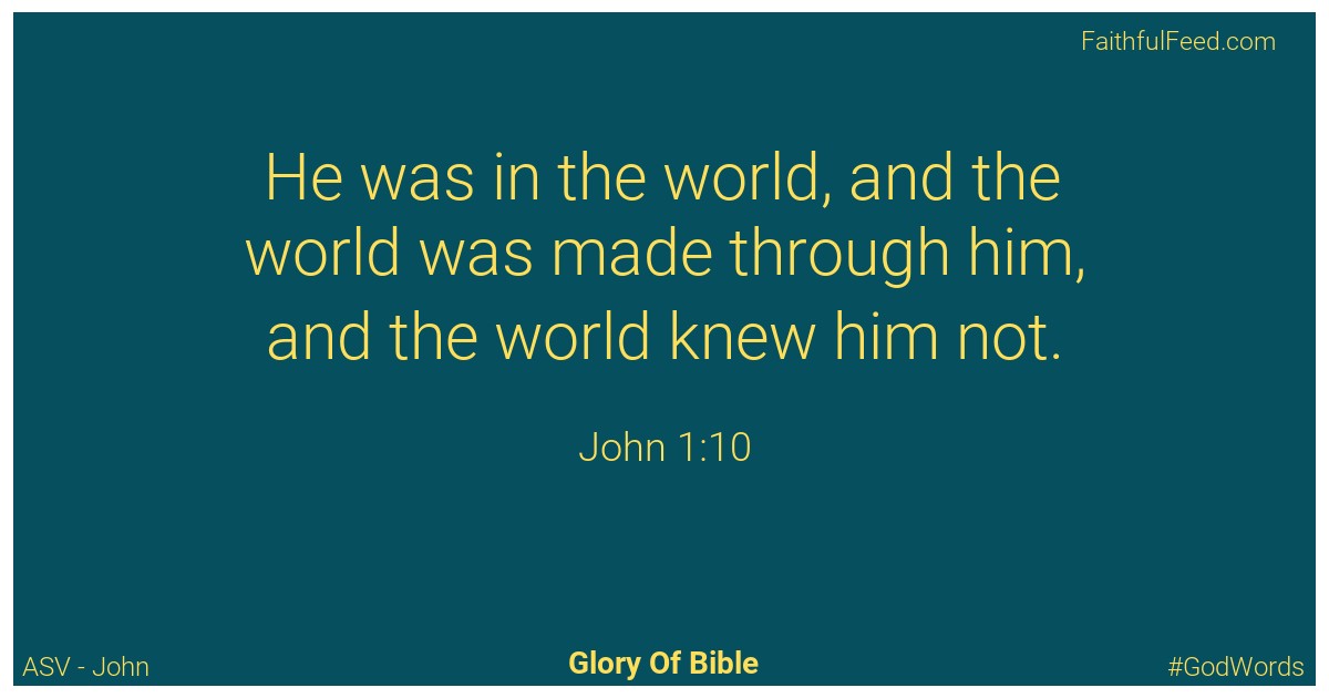 John 1:10 - Asv