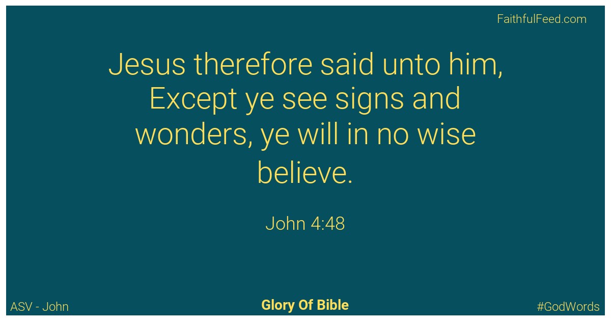 John 4:48 - Asv