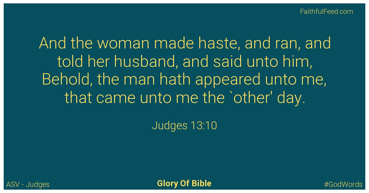 Judges 13:10 - Asv