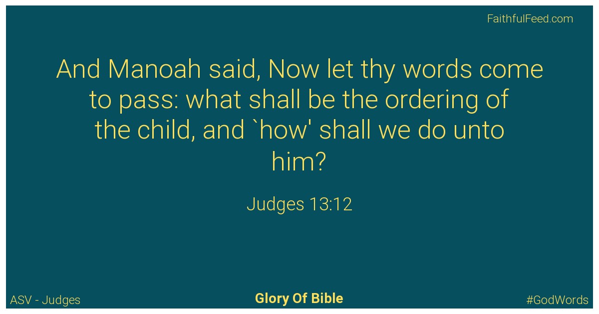 Judges 13:12 - Asv
