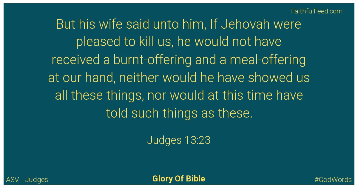 Judges 13:23 - Asv