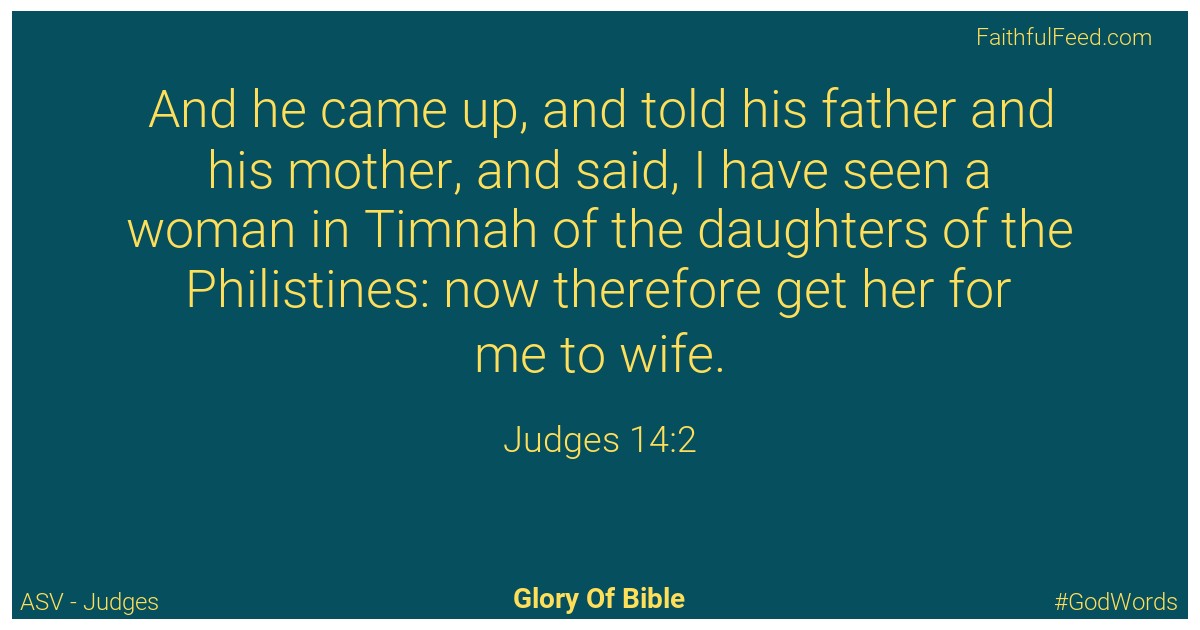 Judges 14:2 - Asv