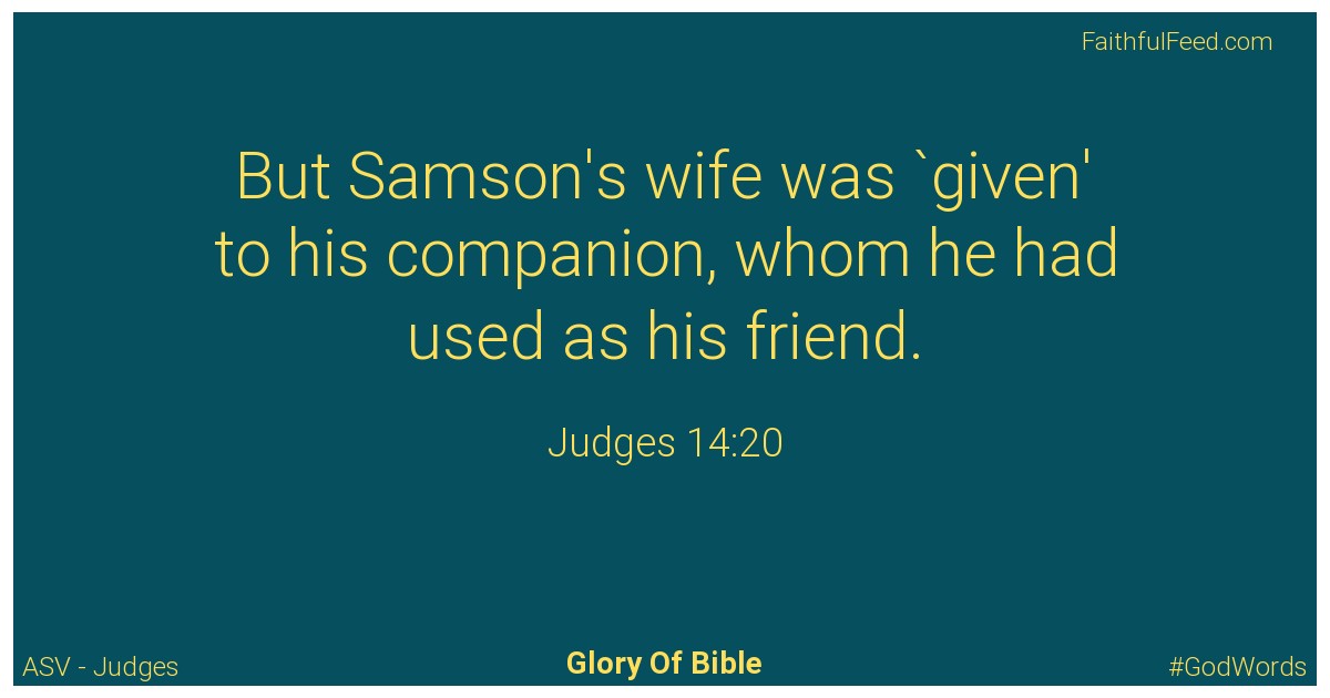 Judges 14:20 - Asv