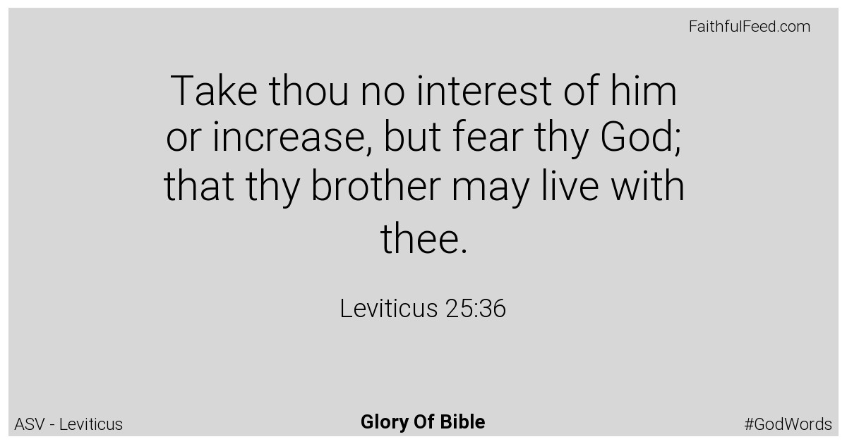 Leviticus 25:36 - Asv