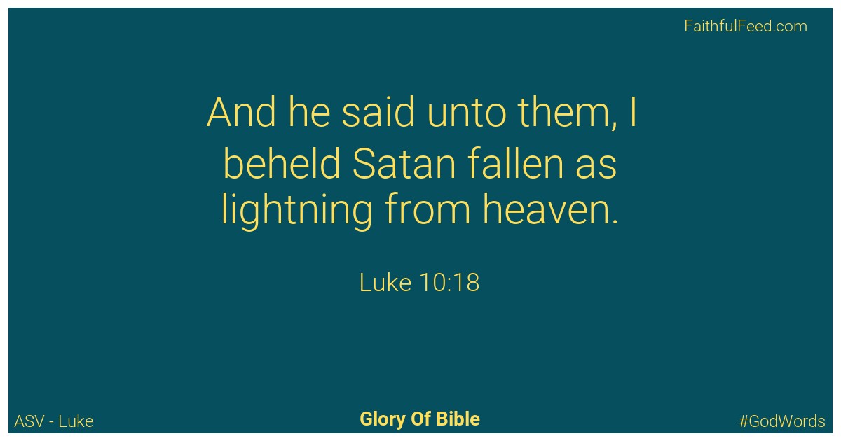 Luke 10:18 - Asv