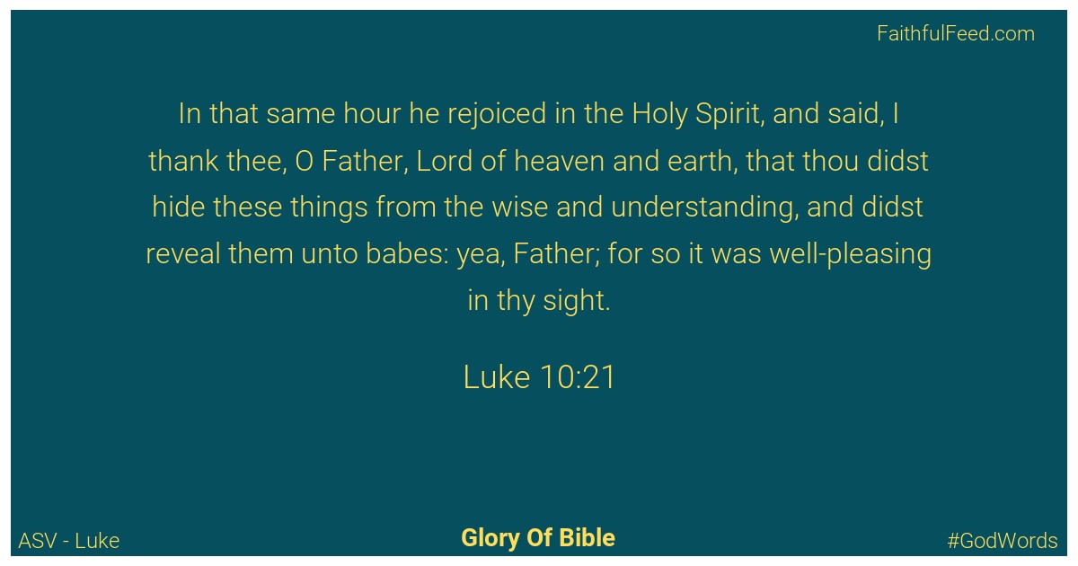 Luke 10:21 - Asv