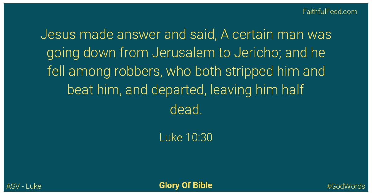 Luke 10:30 - Asv