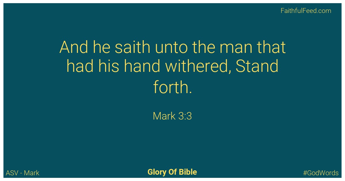 Mark 3:3 - Asv