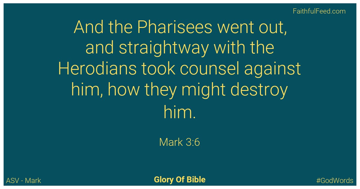 Mark 3:6 - Asv