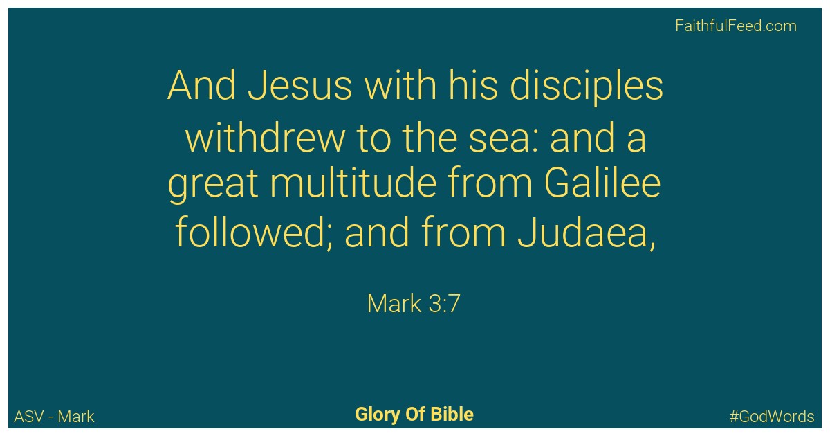 Mark 3:7 - Asv