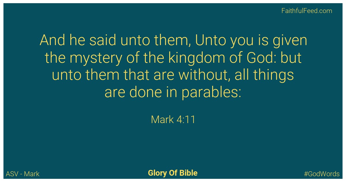 Mark 4:11 - Asv