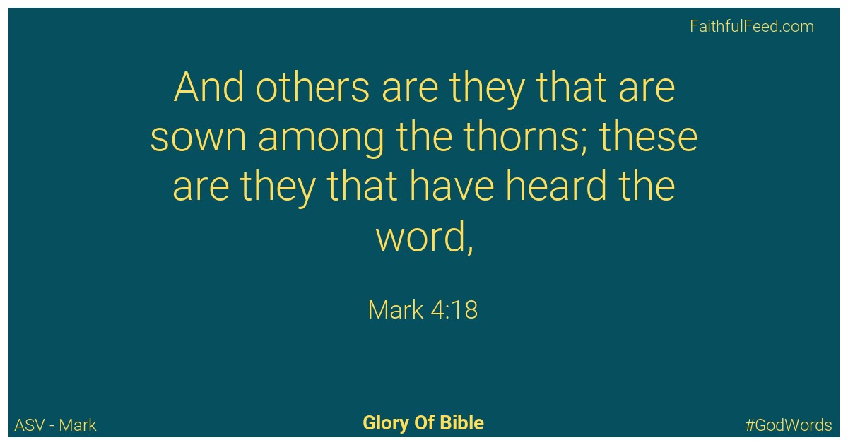 Mark 4:18 - Asv