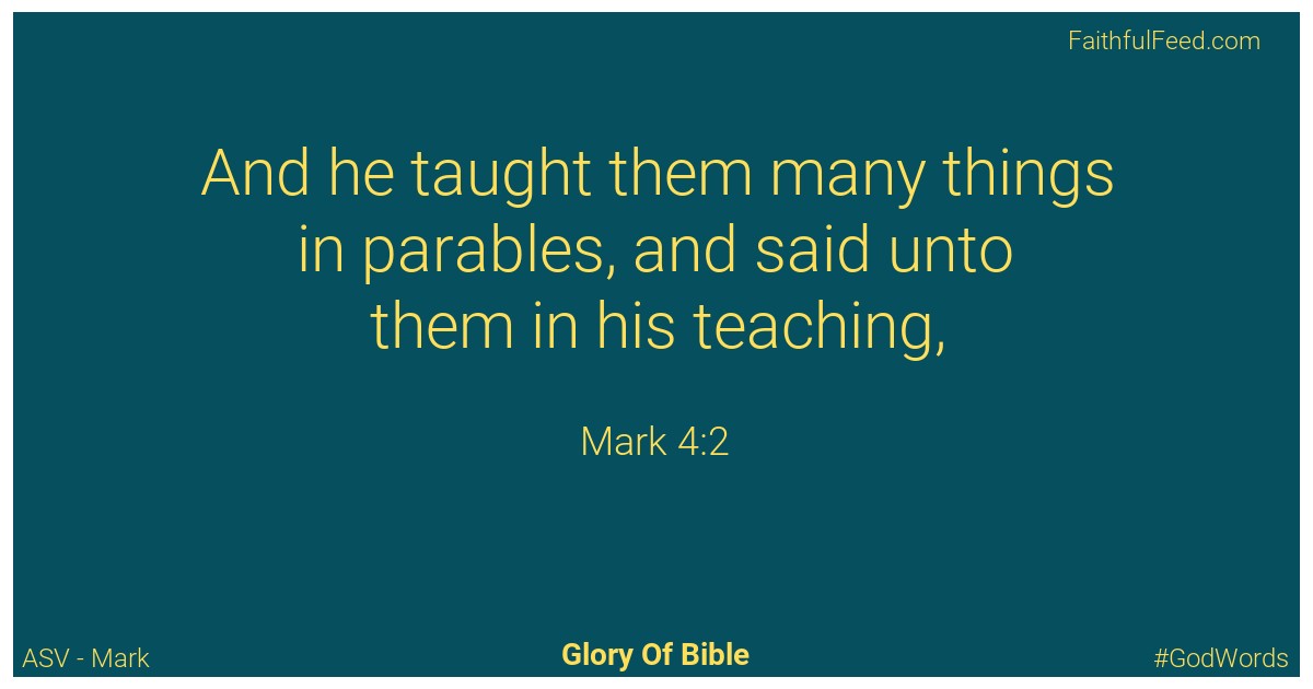 Mark 4:2 - Asv