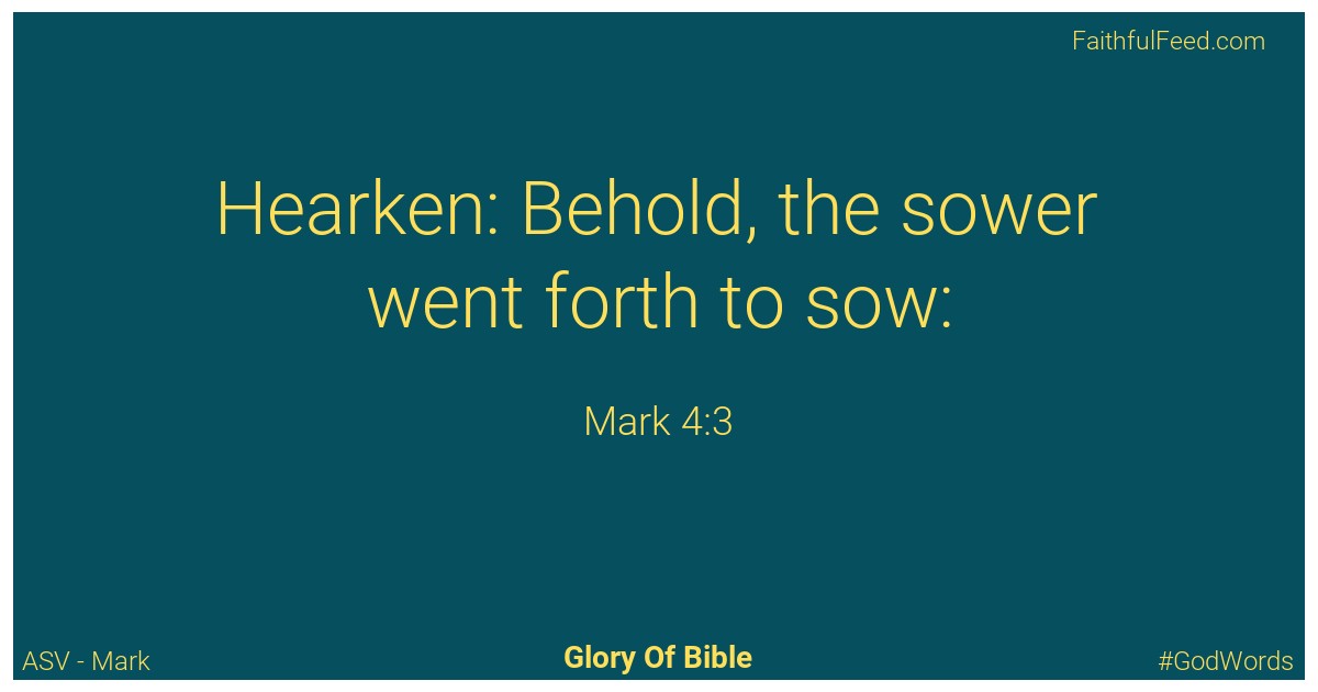 Mark 4:3 - Asv